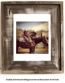 family horseback riding near me in Mattydale, New York